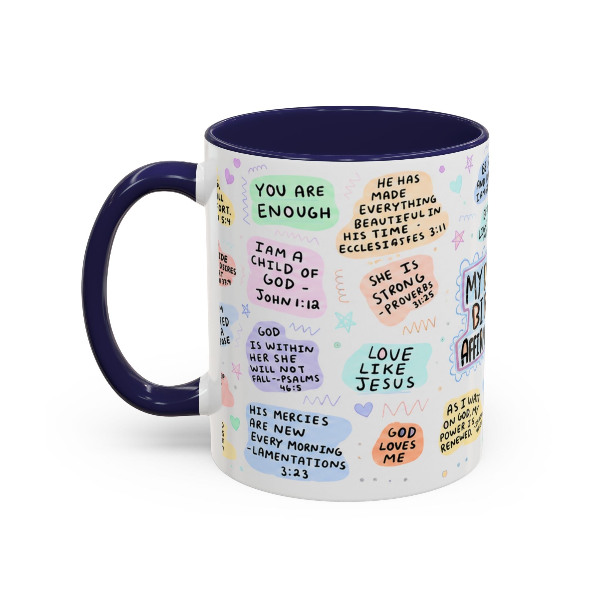 My Daily Bible Affirmations Accent Coffee Mug — Inspirational Christian Scripture Quotes (11/15 oz)