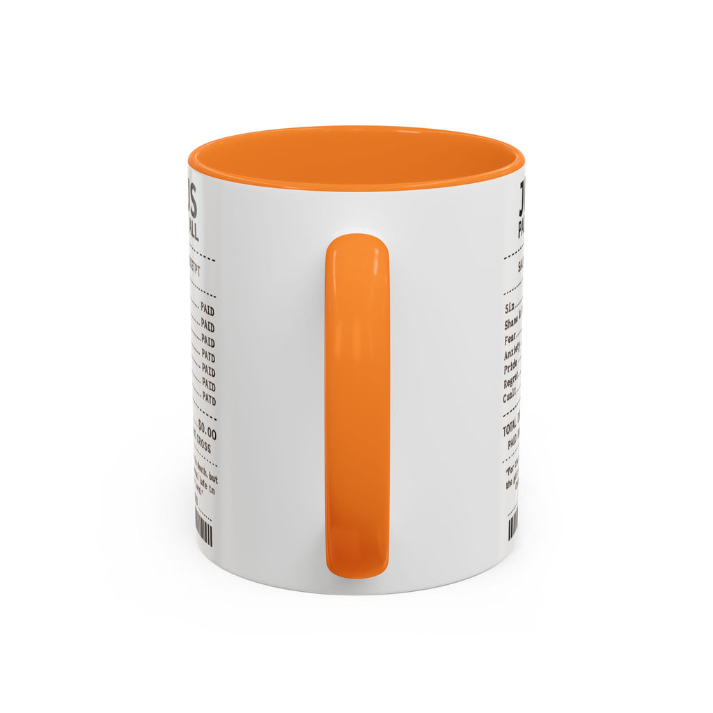 Jesus Paid It All — 11oz/15oz Coffee Cup with Scripture Quotes