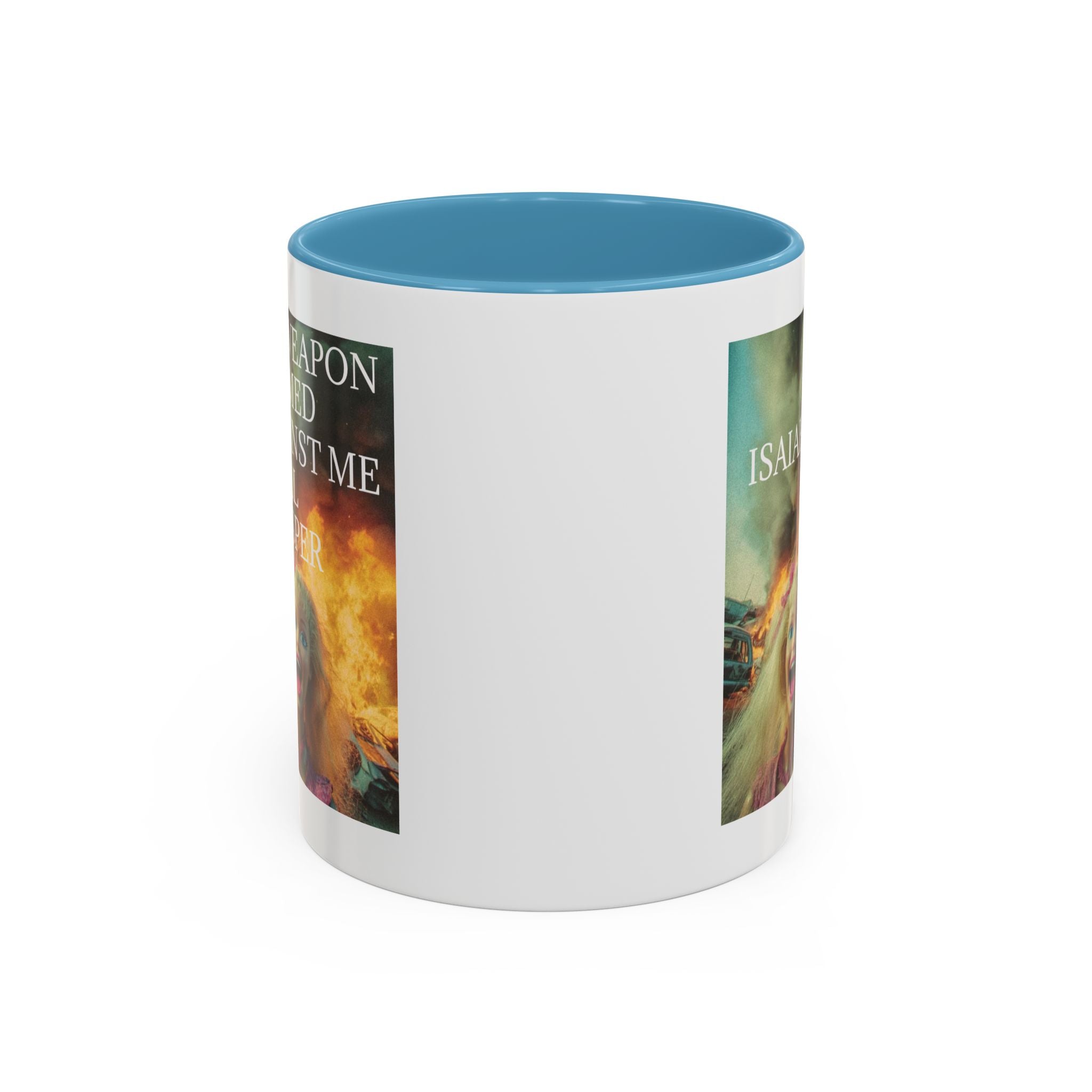 Isaiah 54:17 Faith Mug — No Weapon Formed Against Me Shall Prosper  Coffee Cup