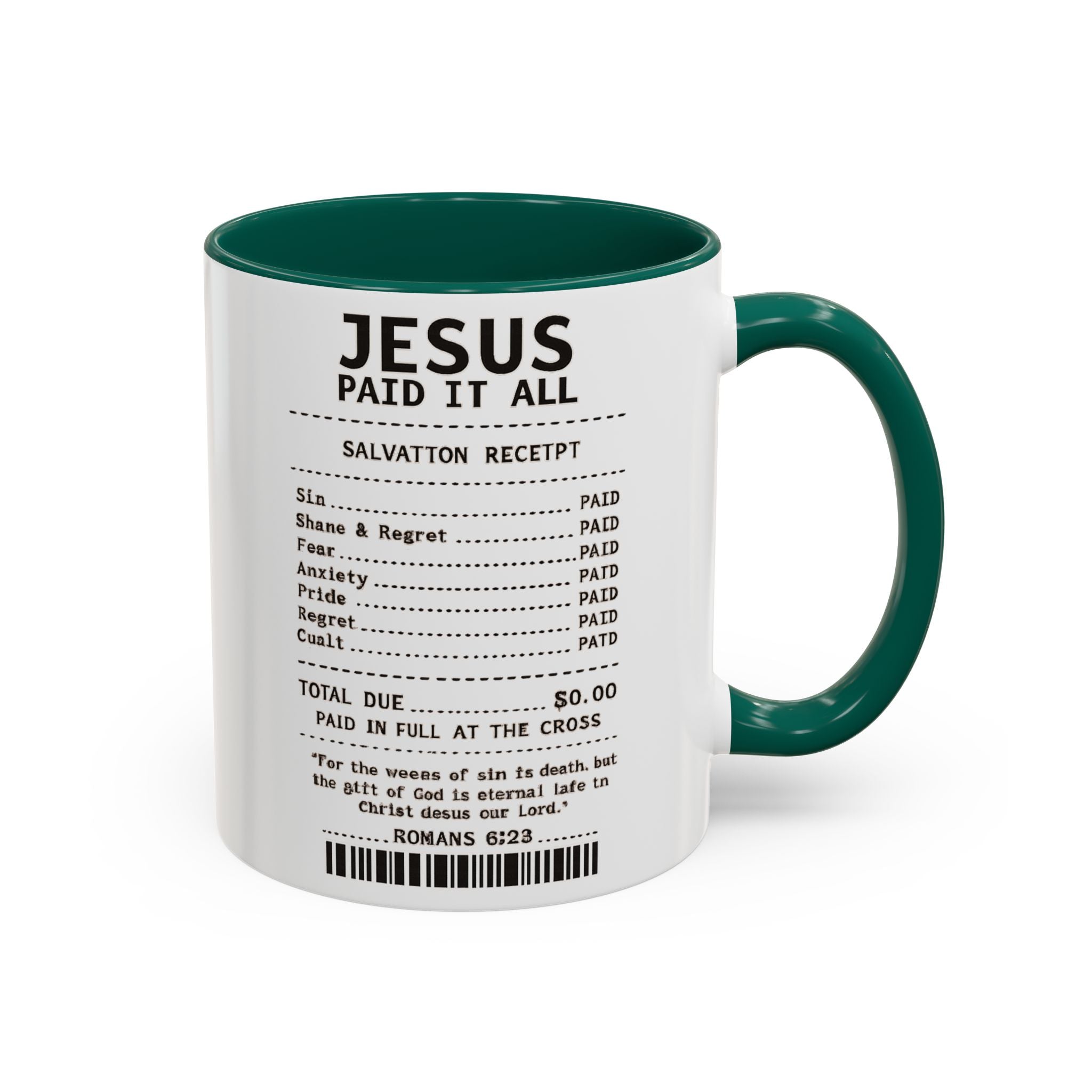 Jesus Paid It All — 11oz/15oz Coffee Cup with Scripture Quotes