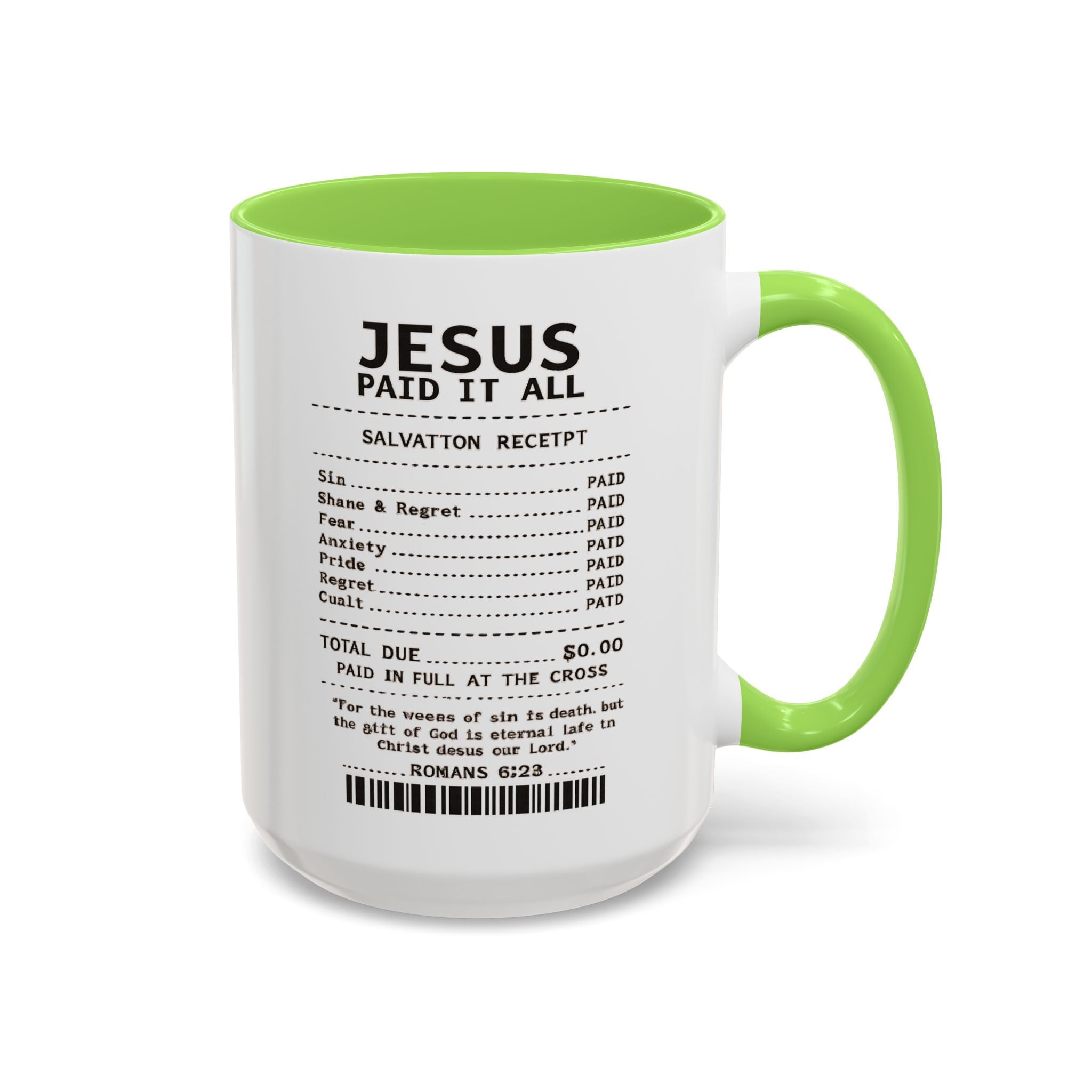 Jesus Paid It All — 11oz/15oz Coffee Cup with Scripture Quotes
