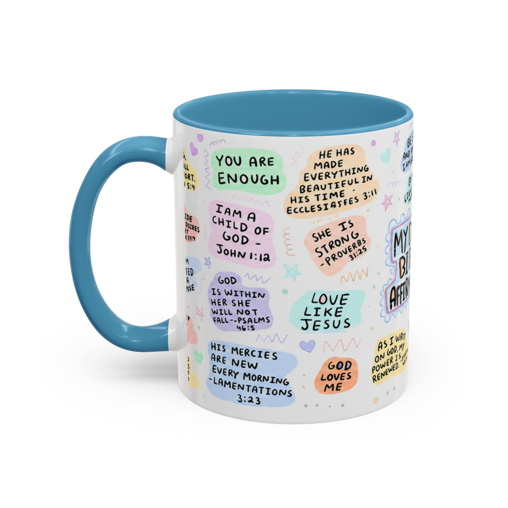 My Daily Bible Affirmations Accent Coffee Mug — Inspirational Christian Scripture Quotes (11/15 oz)