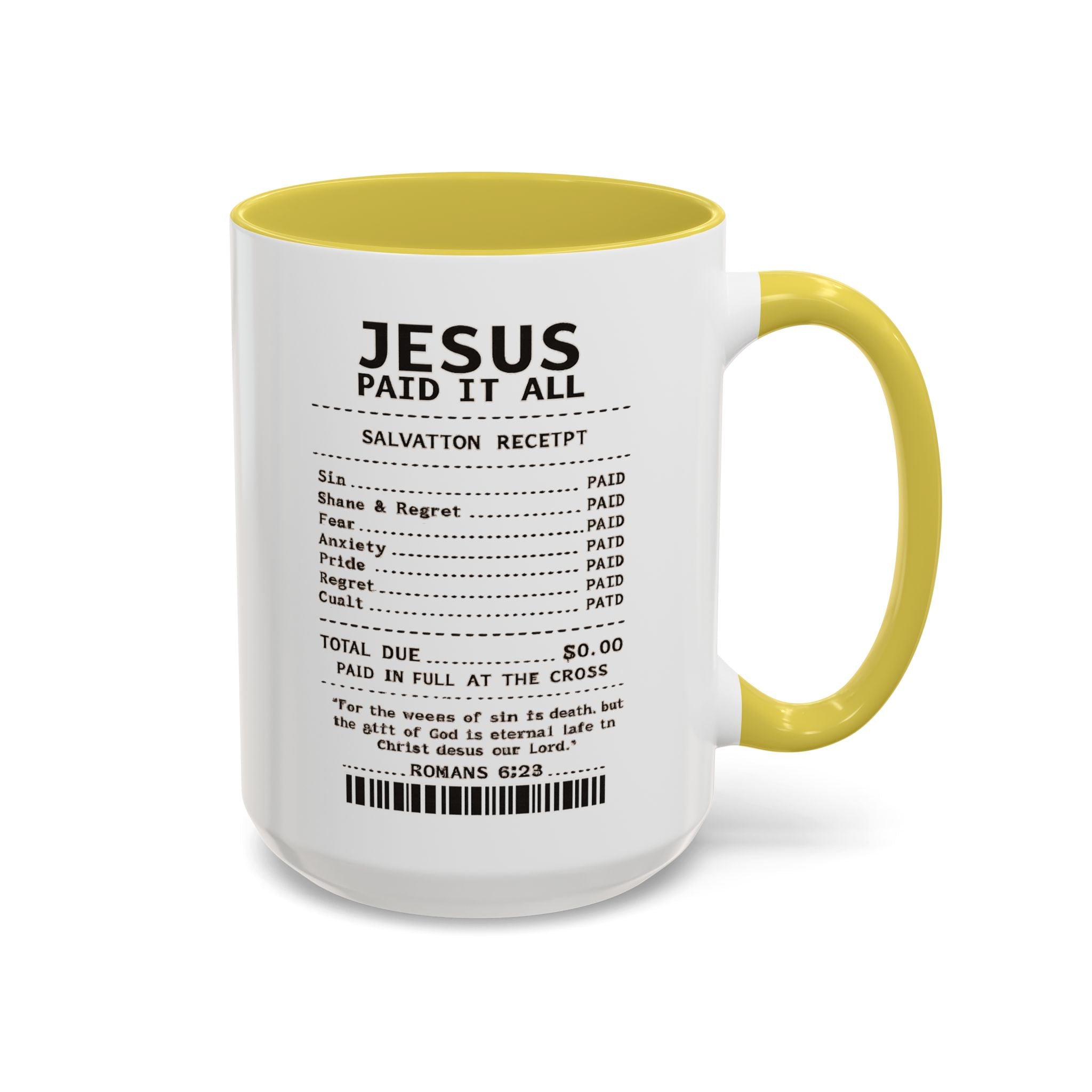 Jesus Paid It All — 11oz/15oz Coffee Cup with Scripture Quotes