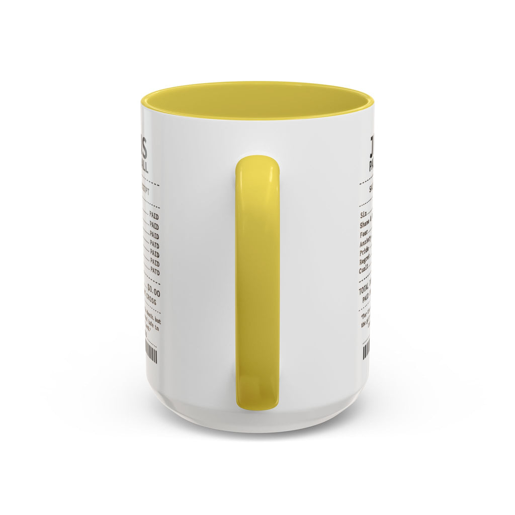 Jesus Paid It All — 11oz/15oz Coffee Cup with Scripture Quotes