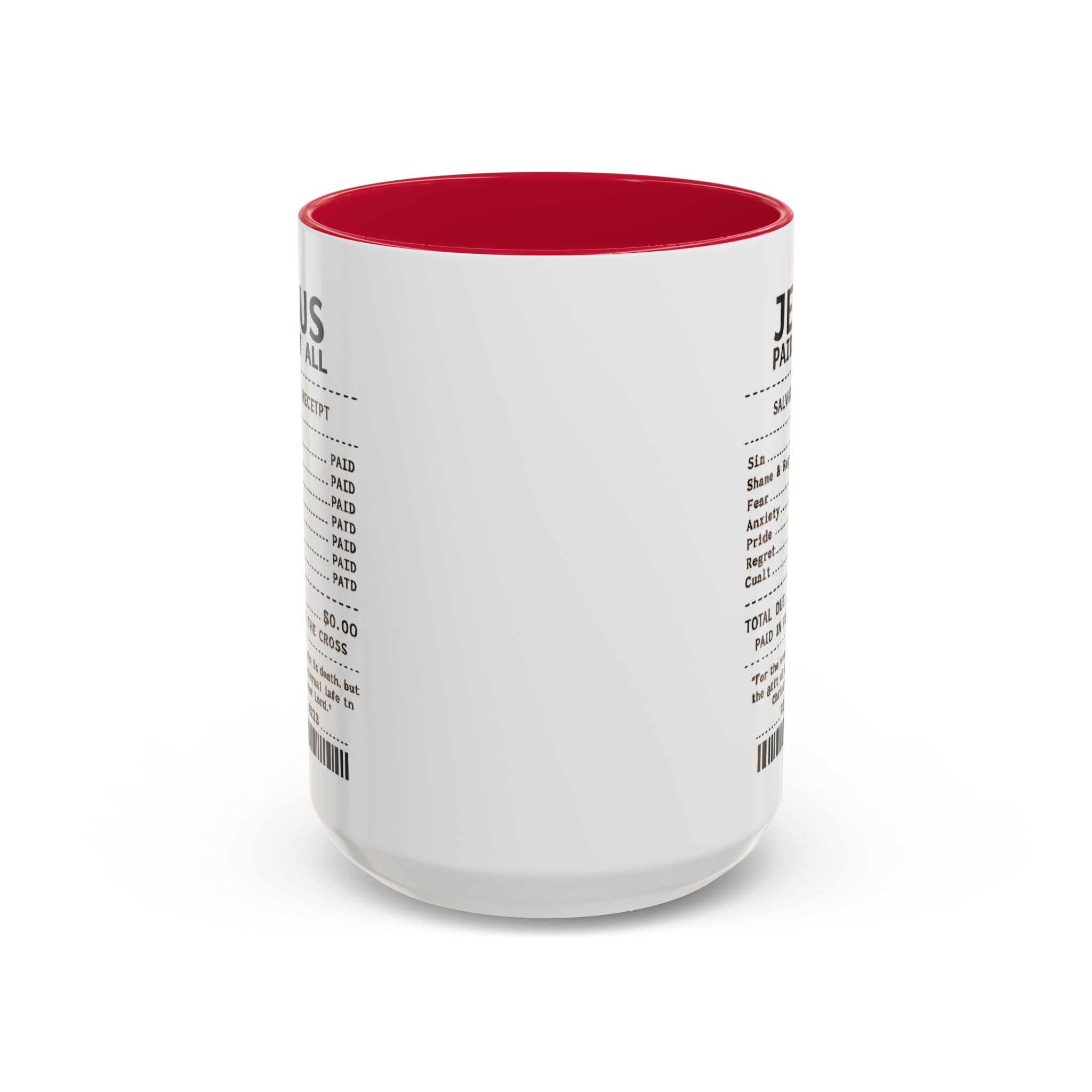 Jesus Paid It All — 11oz/15oz Coffee Cup with Scripture Quotes