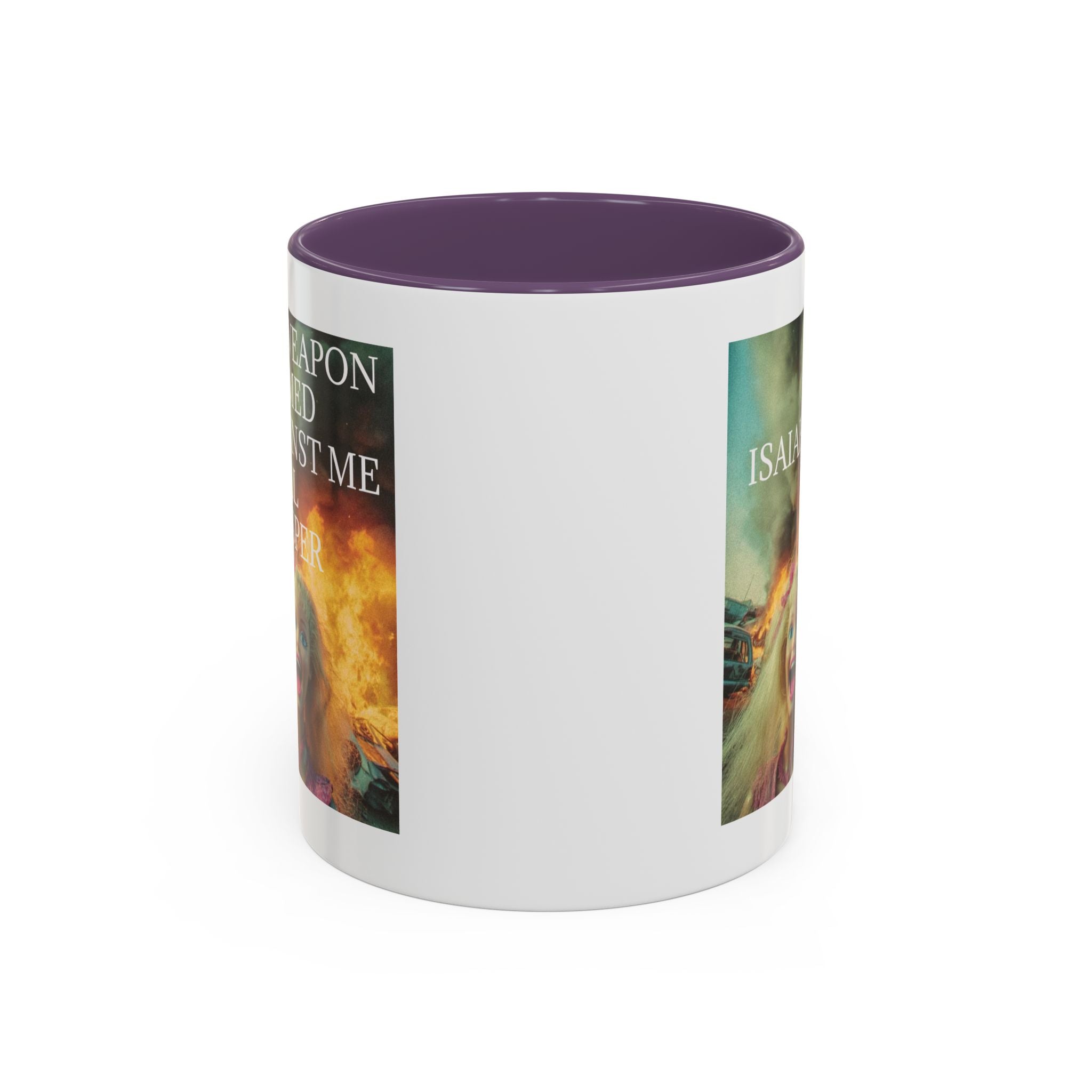 Isaiah 54:17 Faith Mug — No Weapon Formed Against Me Shall Prosper  Coffee Cup