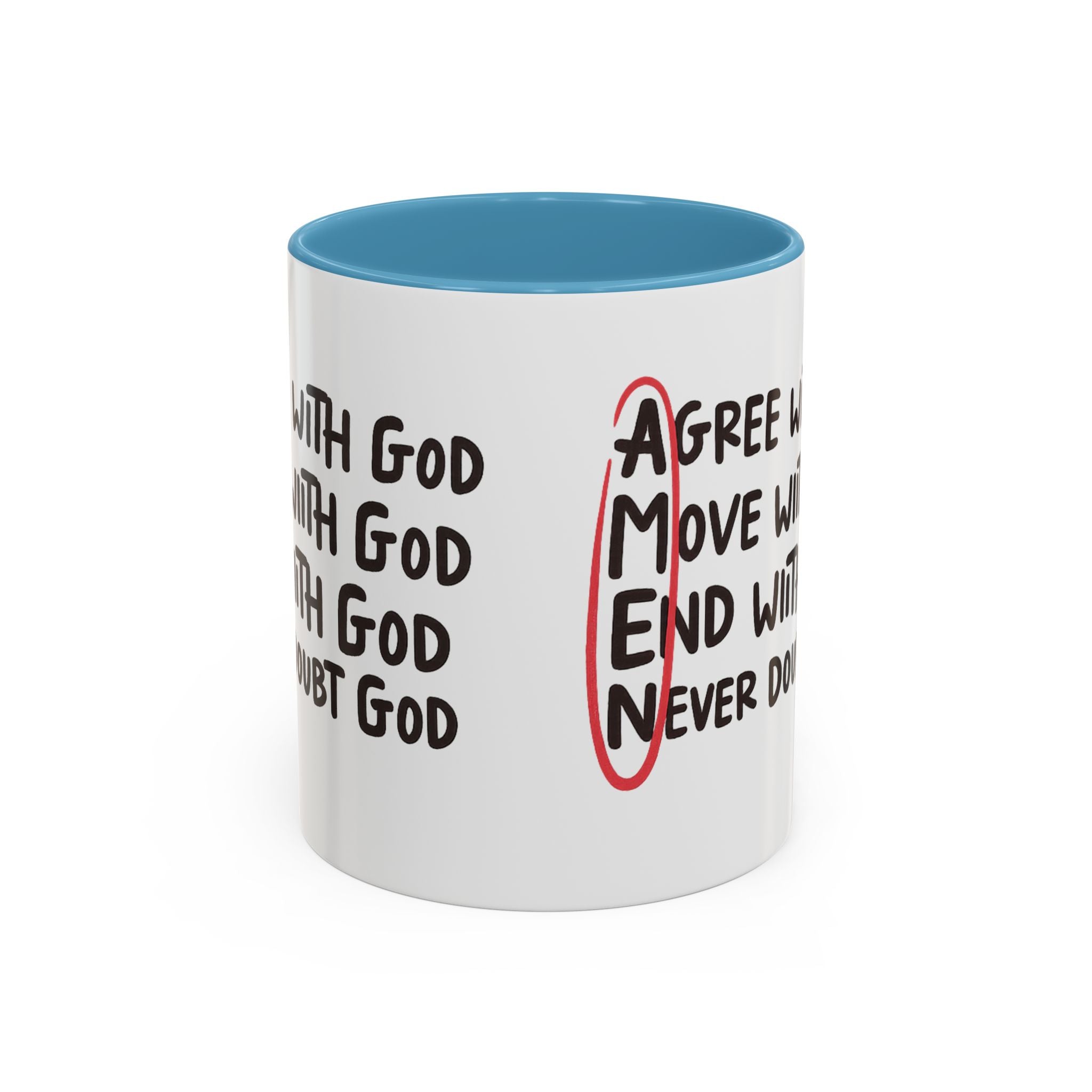 Amen Coffee Mug – Christian Faith Mug with 'Agree, Move, End, Never Doubt God' Design