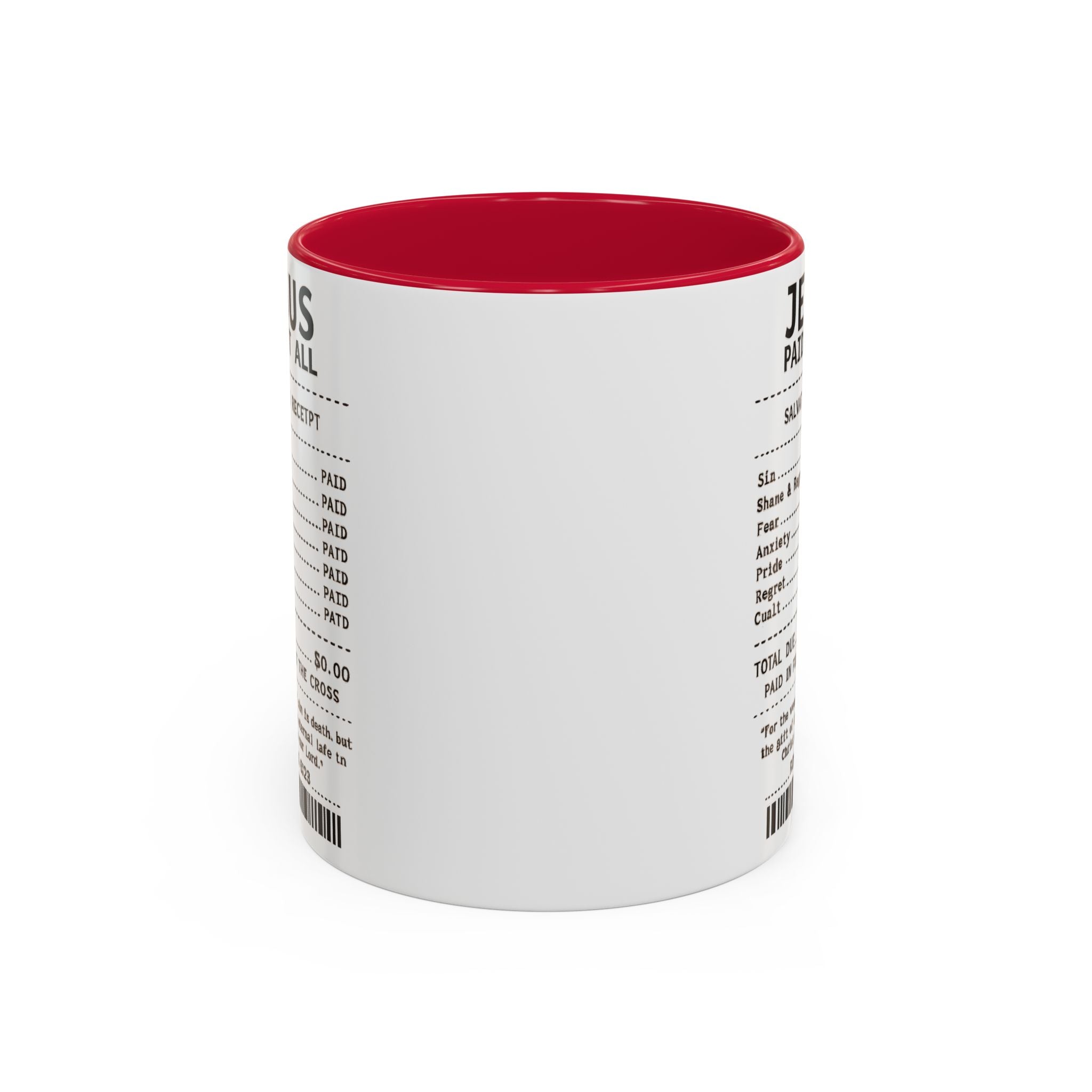 Jesus Paid It All — 11oz/15oz Coffee Cup with Scripture Quotes