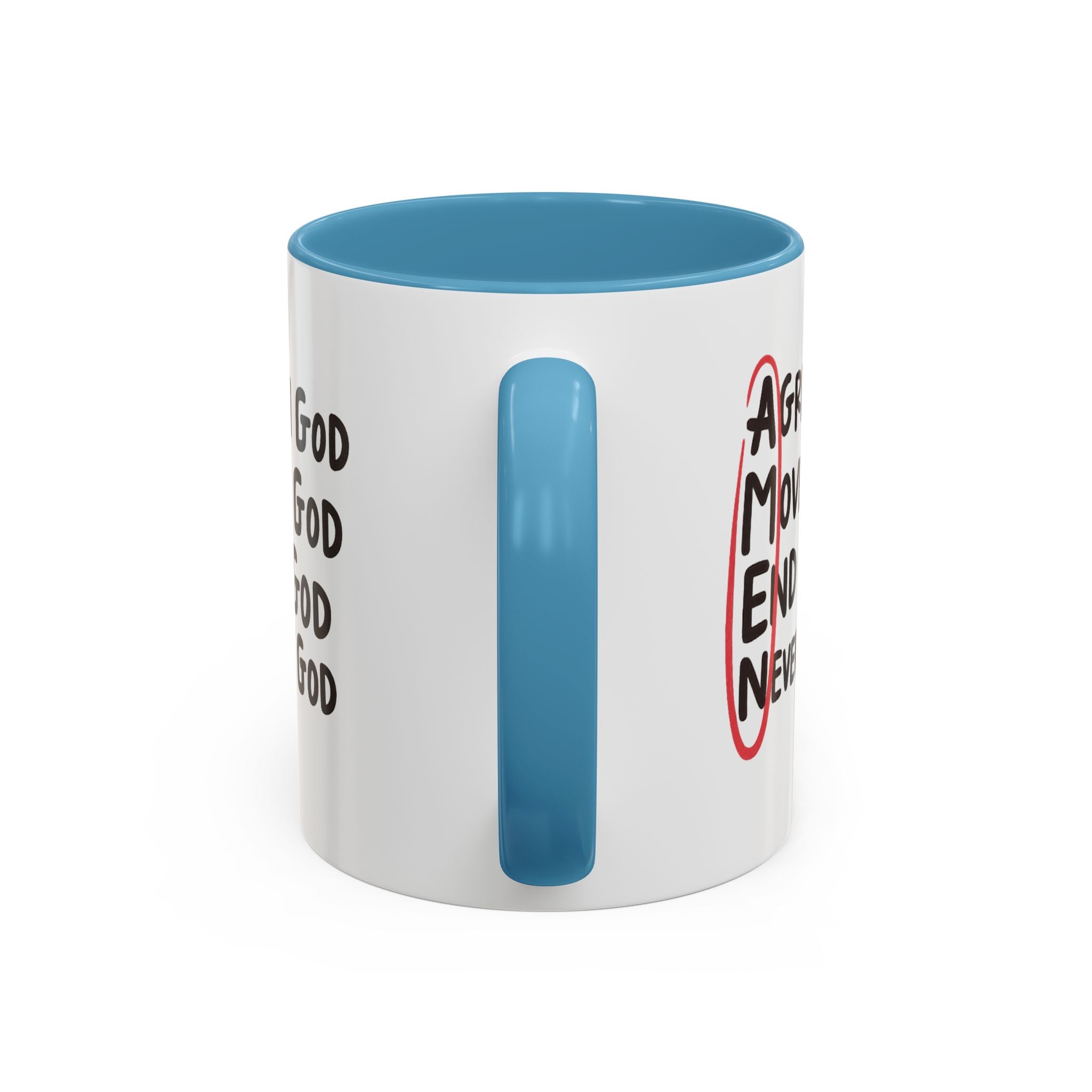 Amen Coffee Mug – Christian Faith Mug with 'Agree, Move, End, Never Doubt God' Design