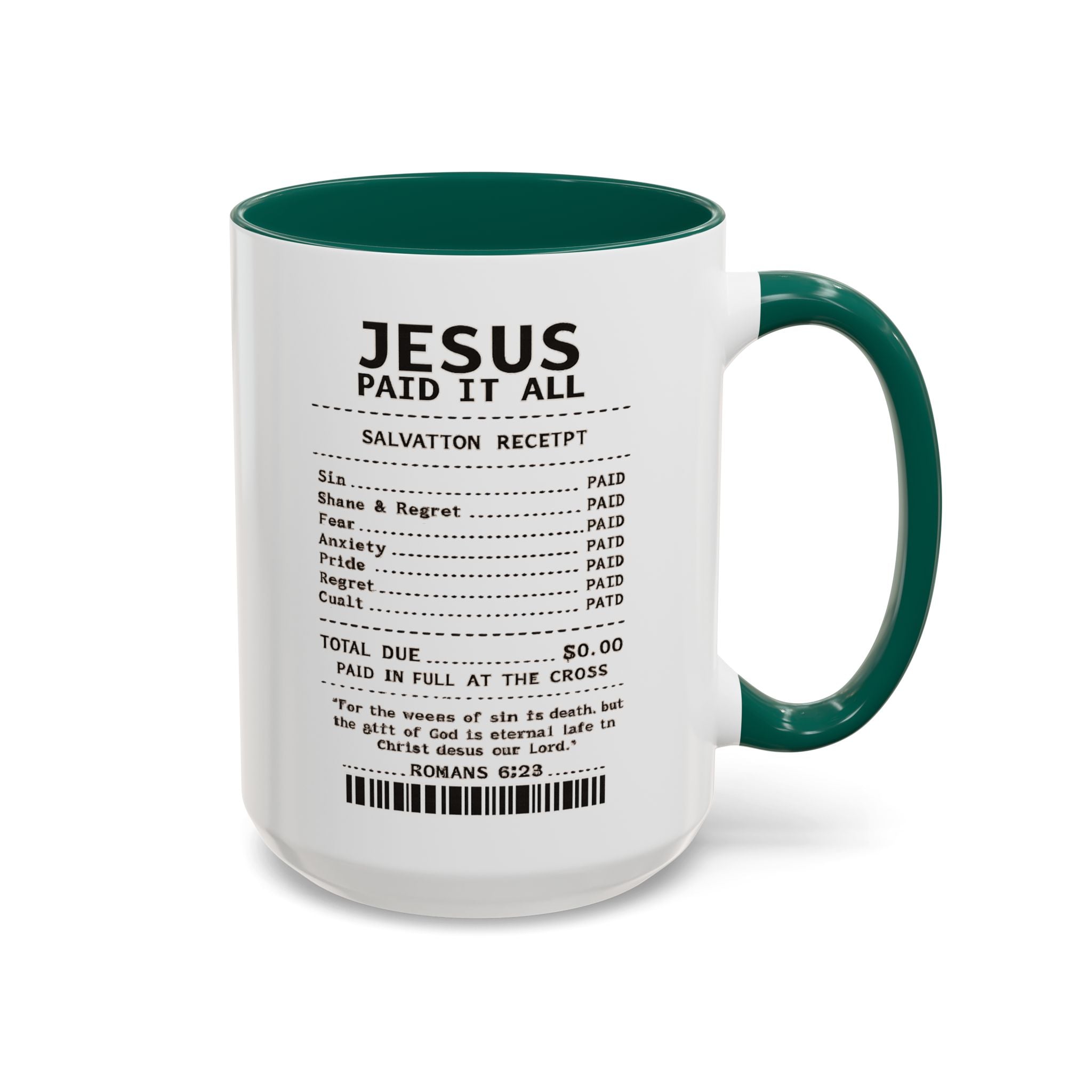 Jesus Paid It All — 11oz/15oz Coffee Cup with Scripture Quotes