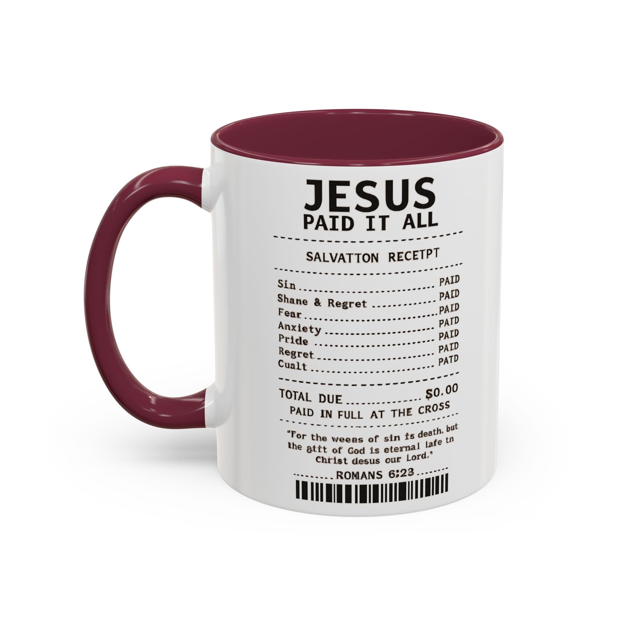 Jesus Paid It All — 11oz/15oz Coffee Cup with Scripture Quotes