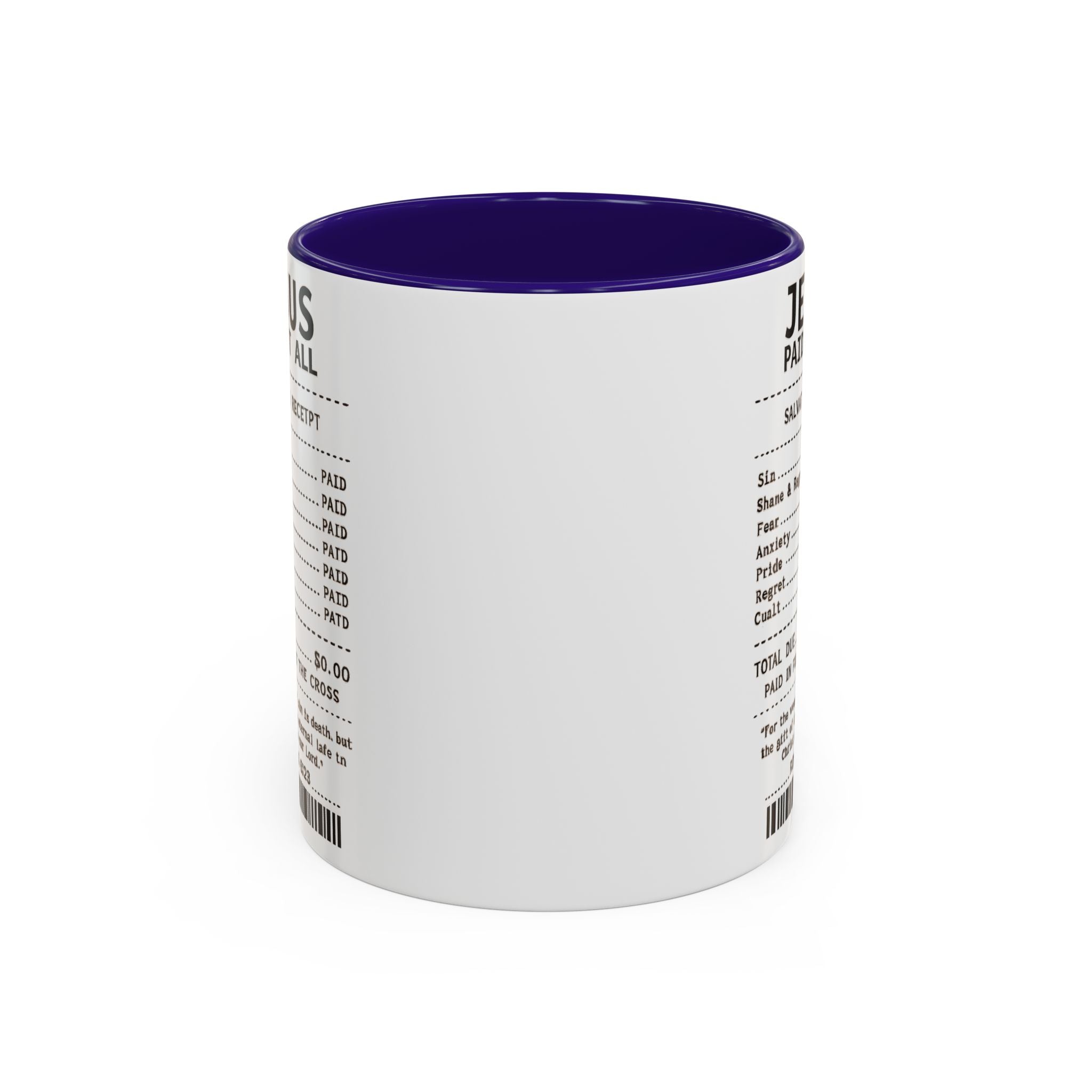 Jesus Paid It All — 11oz/15oz Coffee Cup with Scripture Quotes