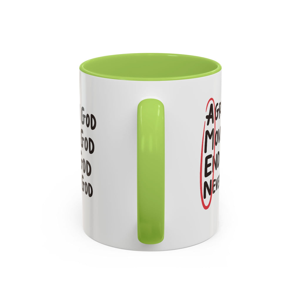 Amen Coffee Mug – Christian Faith Mug with 'Agree, Move, End, Never Doubt God' Design