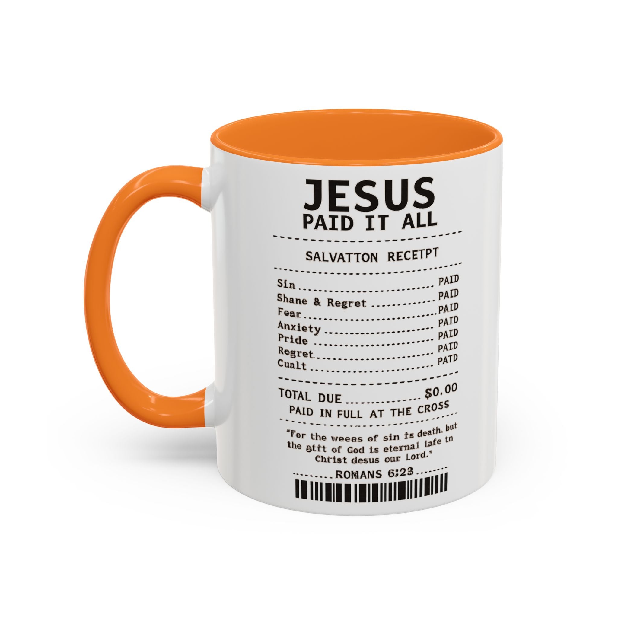 Jesus Paid It All — 11oz/15oz Coffee Cup with Scripture Quotes