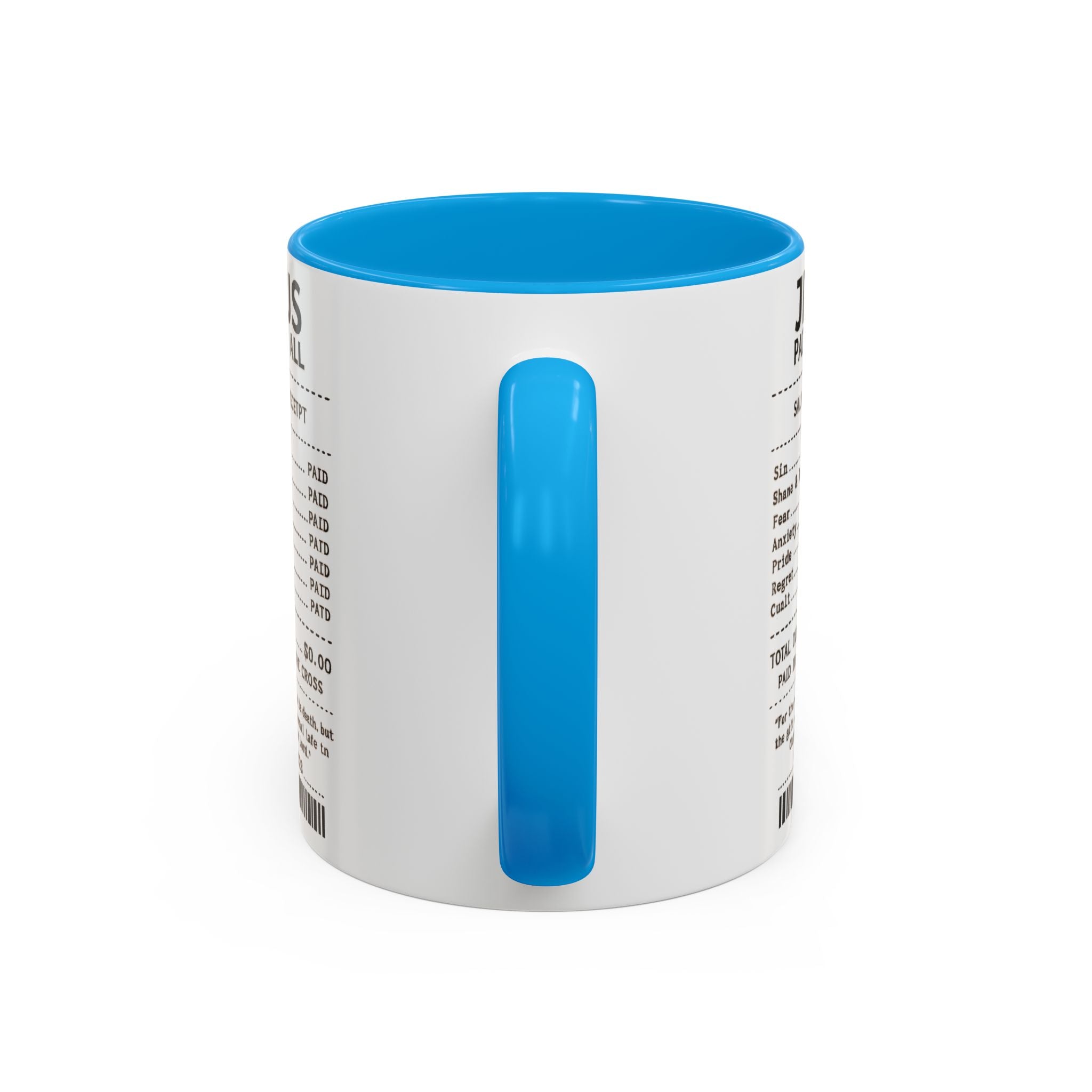 Jesus Paid It All — 11oz/15oz Coffee Cup with Scripture Quotes