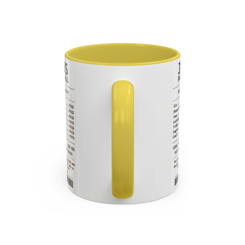 Jesus Paid It All — 11oz/15oz Coffee Cup with Scripture Quotes