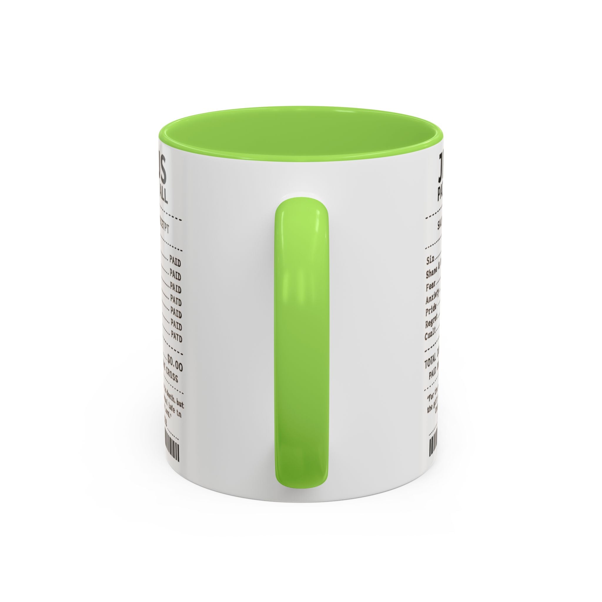 Jesus Paid It All — 11oz/15oz Coffee Cup with Scripture Quotes
