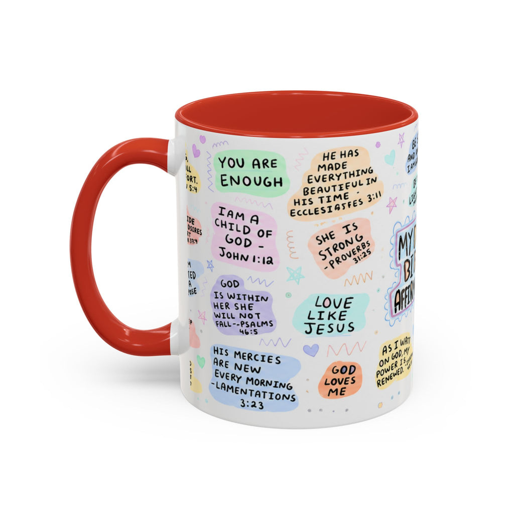 My Daily Bible Affirmations Accent Coffee Mug — Inspirational Christian Scripture Quotes (11/15 oz)