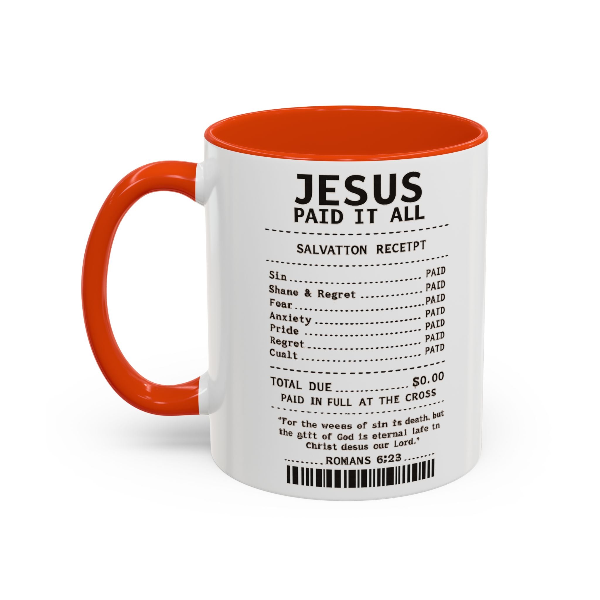Jesus Paid It All — 11oz/15oz Coffee Cup with Scripture Quotes