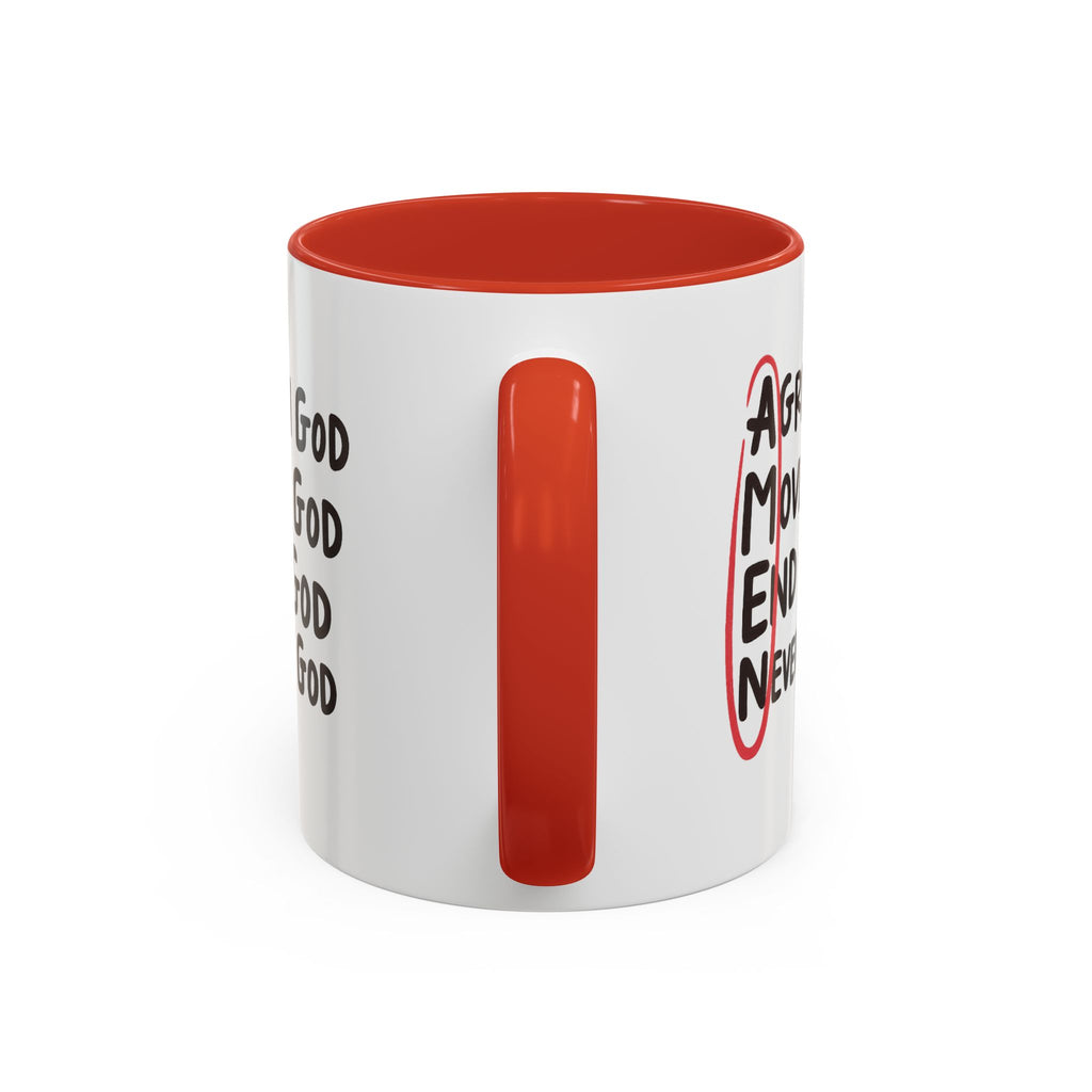 Amen Coffee Mug – Christian Faith Mug with 'Agree, Move, End, Never Doubt God' Design