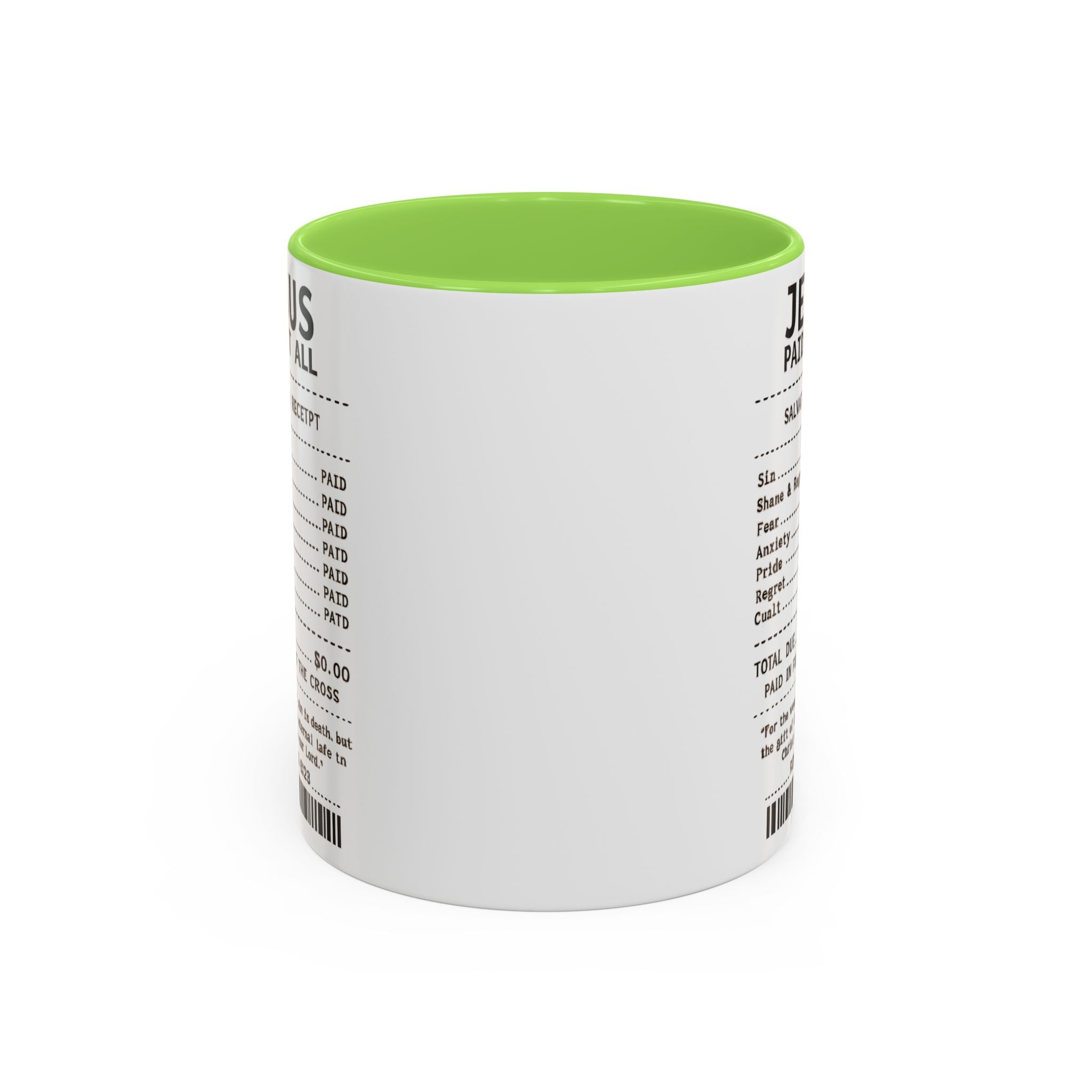 Jesus Paid It All — 11oz/15oz Coffee Cup with Scripture Quotes