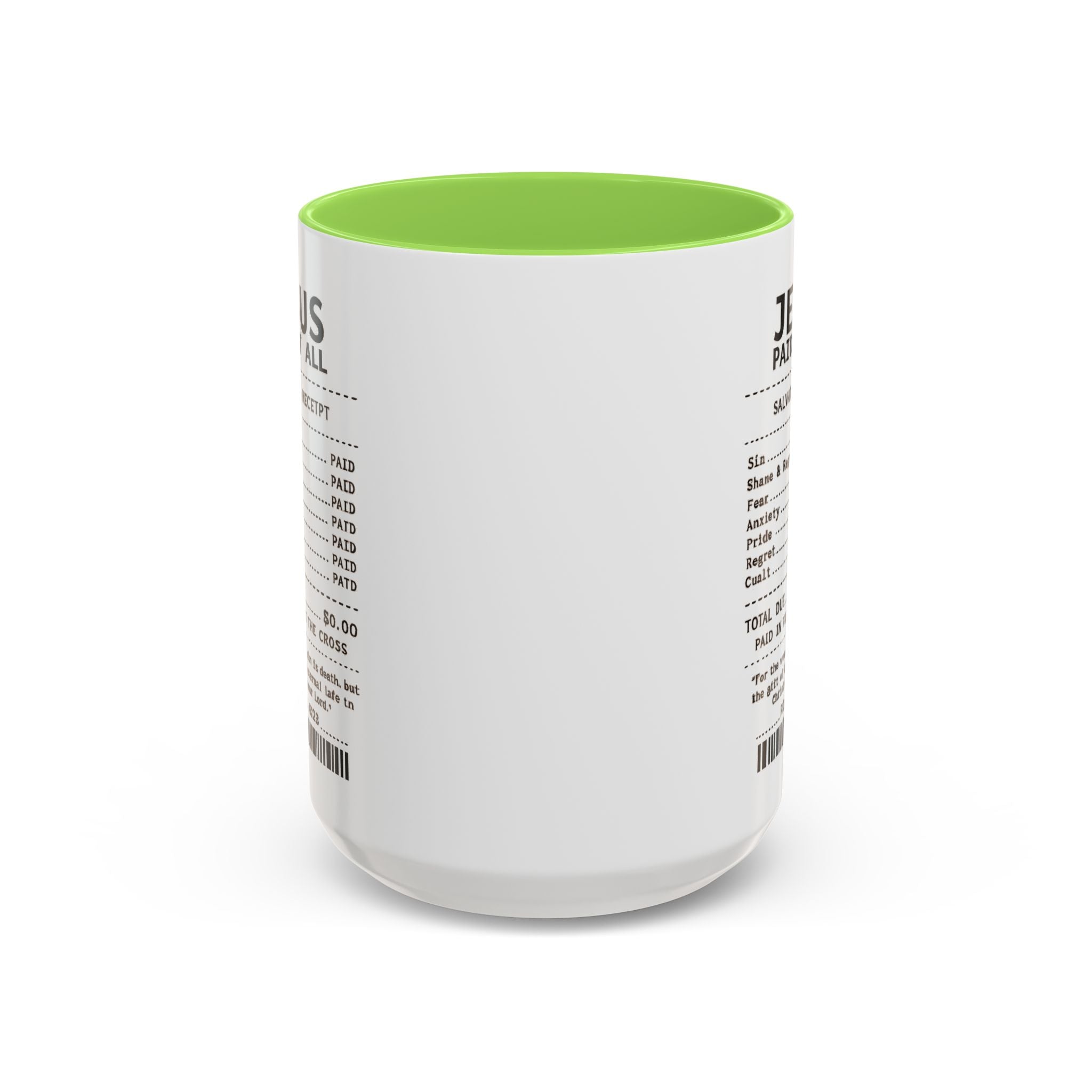 Jesus Paid It All — 11oz/15oz Coffee Cup with Scripture Quotes