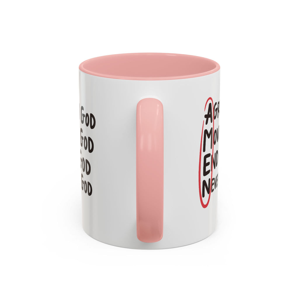 Amen Coffee Mug – Christian Faith Mug with 'Agree, Move, End, Never Doubt God' Design