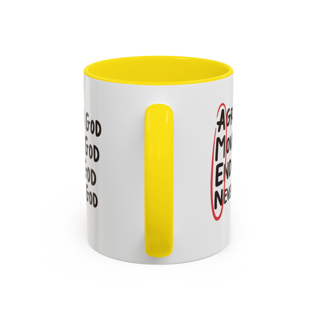 Amen Coffee Mug – Christian Faith Mug with 'Agree, Move, End, Never Doubt God' Design