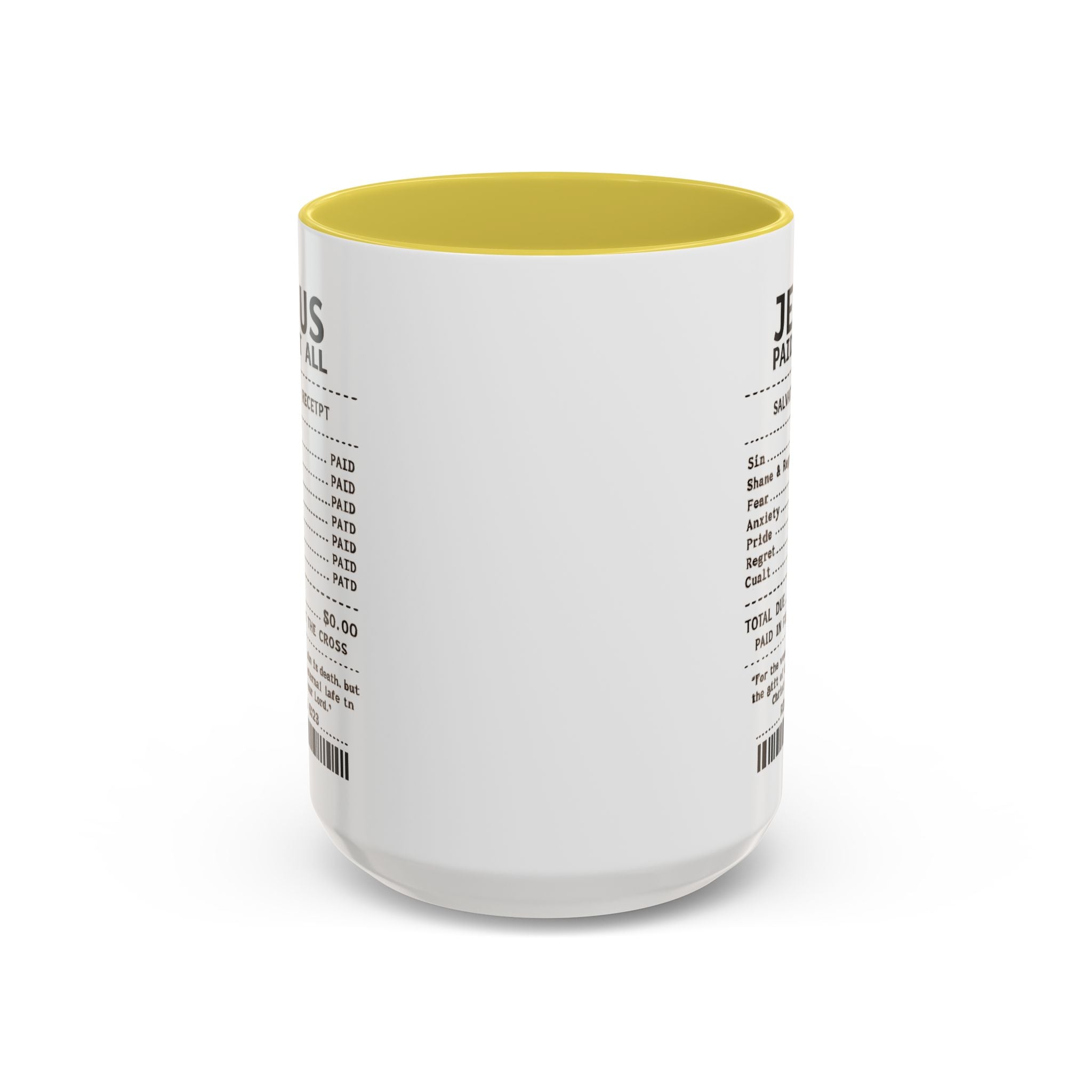 Jesus Paid It All — 11oz/15oz Coffee Cup with Scripture Quotes