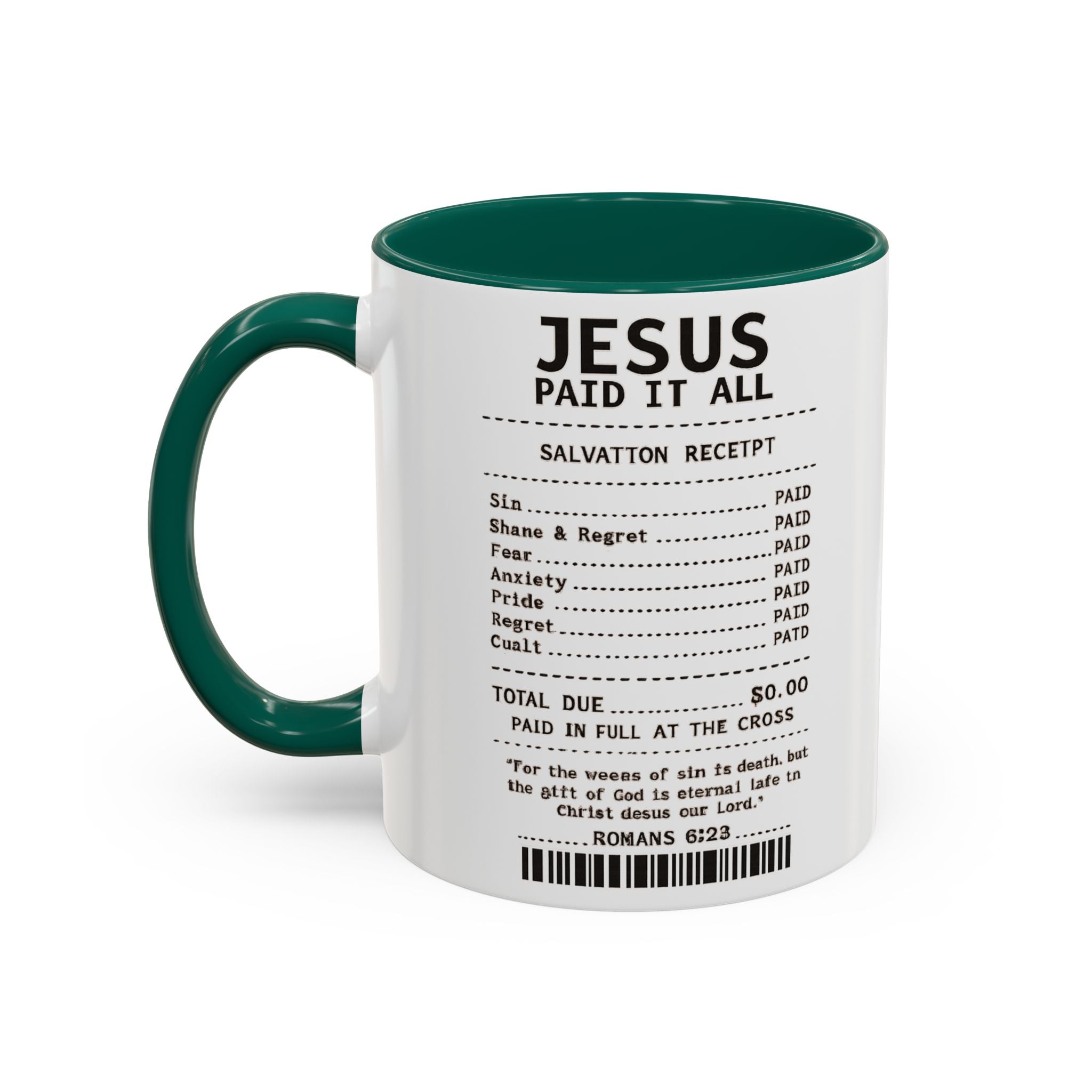 Jesus Paid It All — 11oz/15oz Coffee Cup with Scripture Quotes