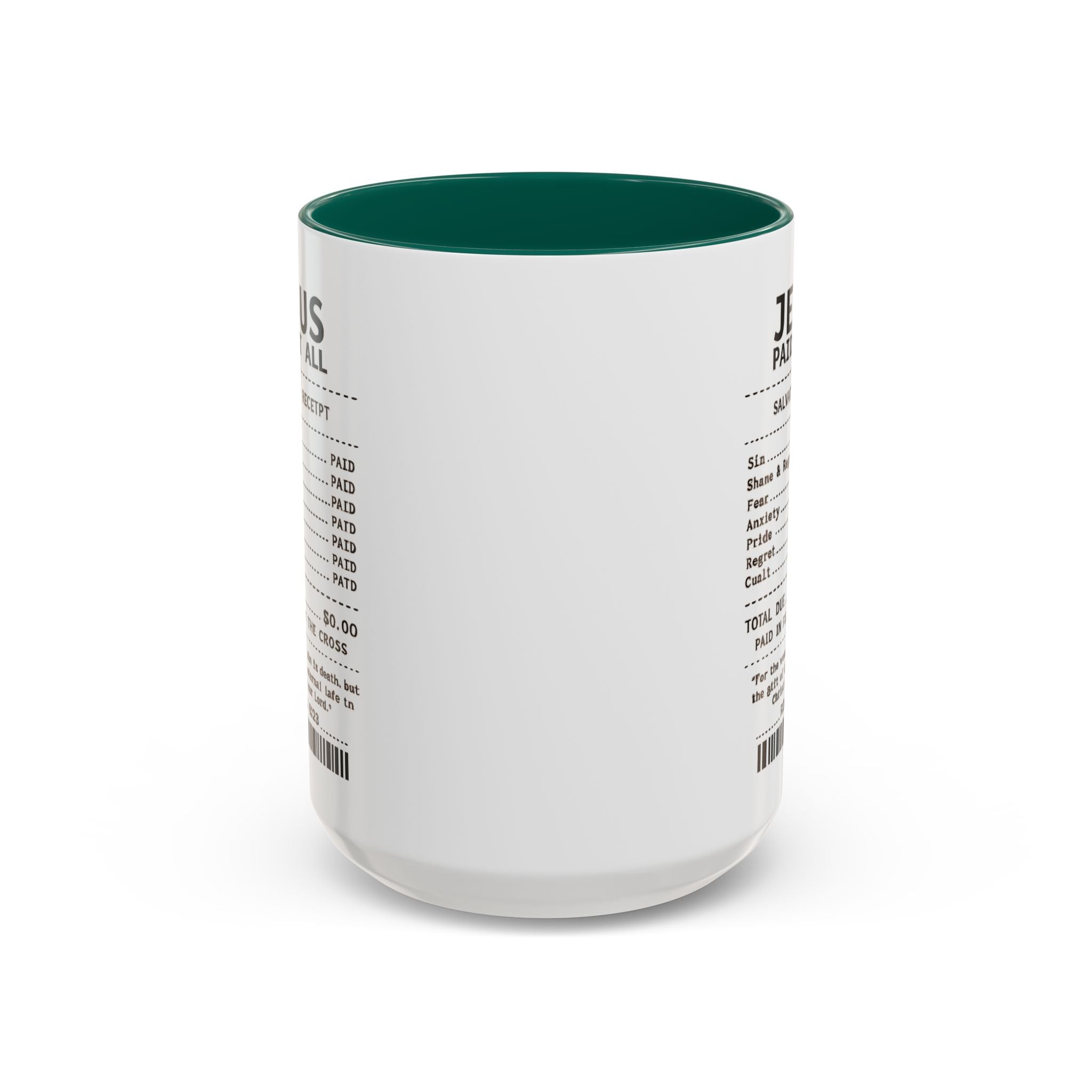 Jesus Paid It All — 11oz/15oz Coffee Cup with Scripture Quotes