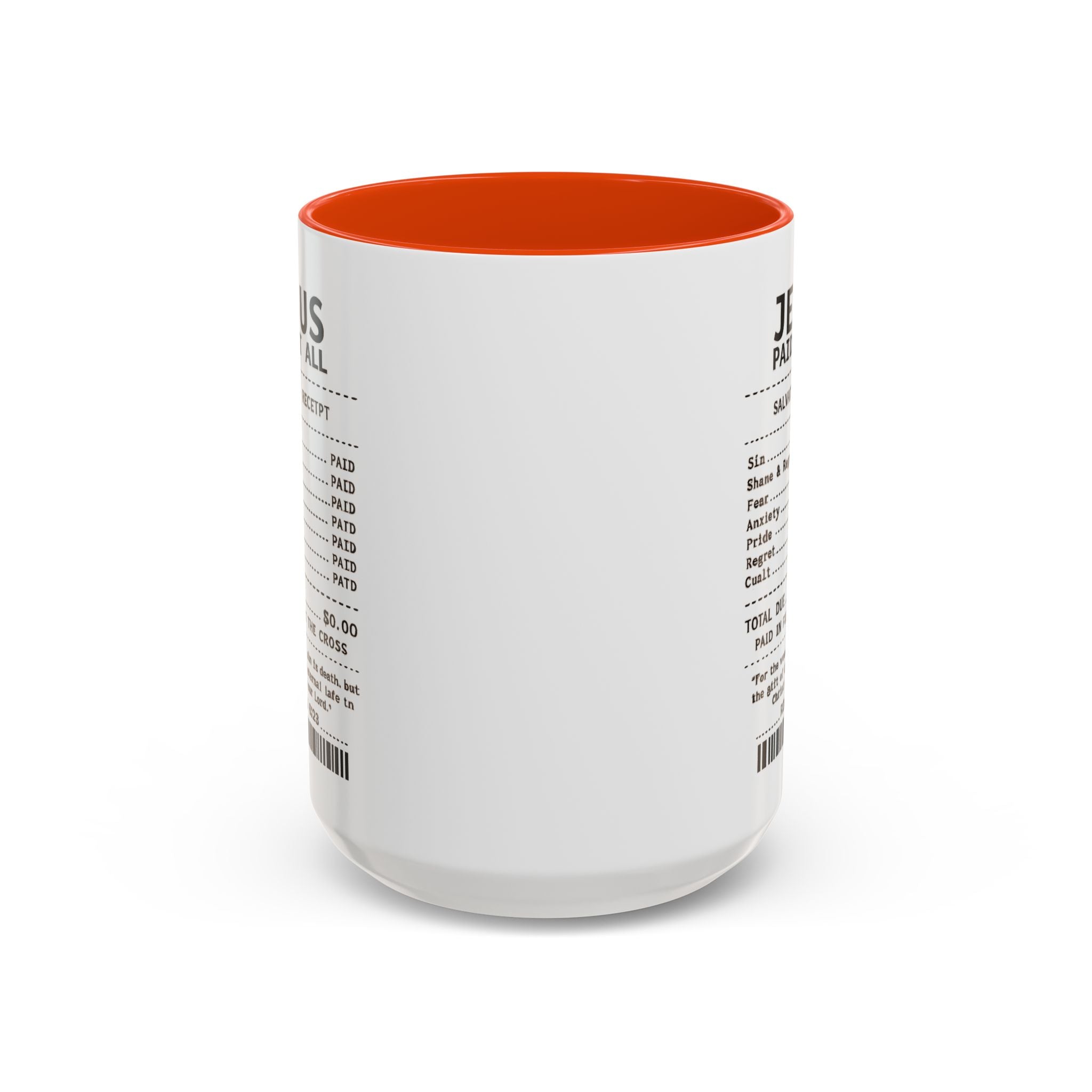 Jesus Paid It All — 11oz/15oz Coffee Cup with Scripture Quotes