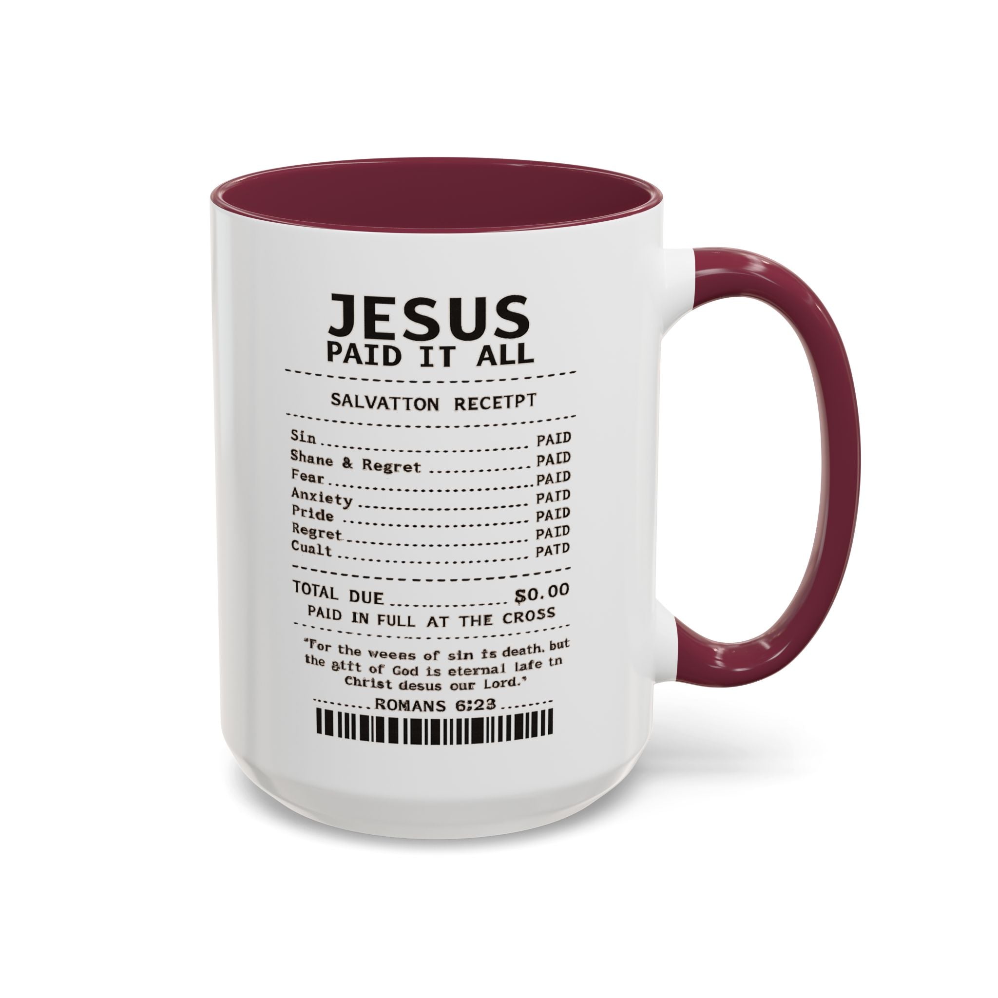 Jesus Paid It All — 11oz/15oz Coffee Cup with Scripture Quotes