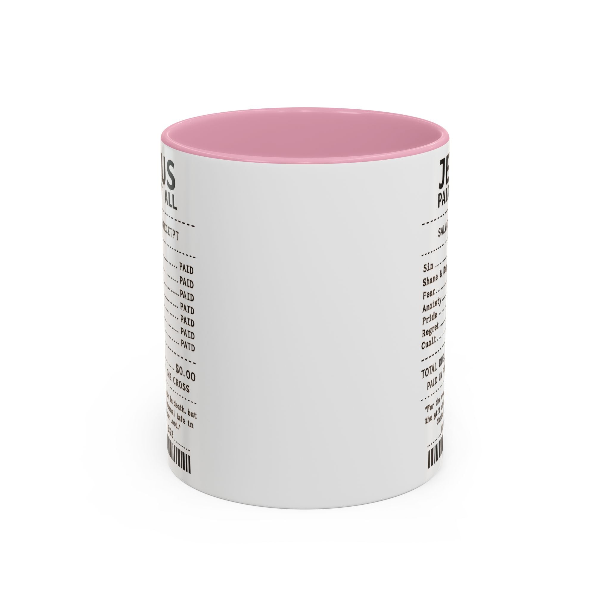 Jesus Paid It All — 11oz/15oz Coffee Cup with Scripture Quotes