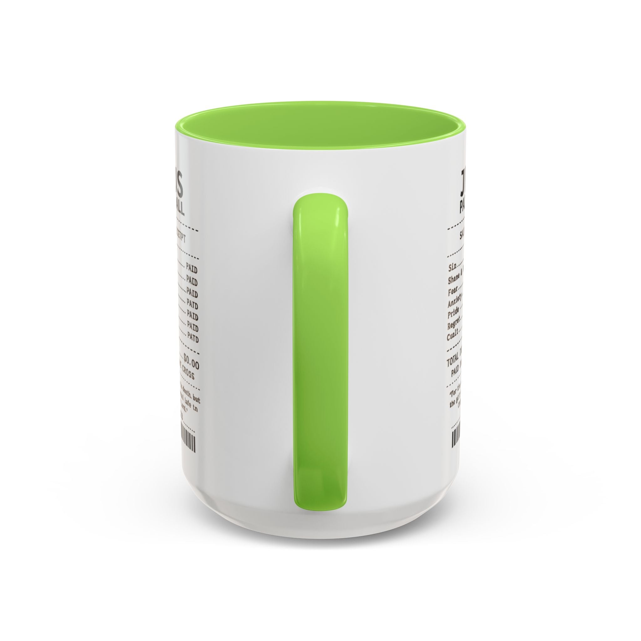 Jesus Paid It All — 11oz/15oz Coffee Cup with Scripture Quotes