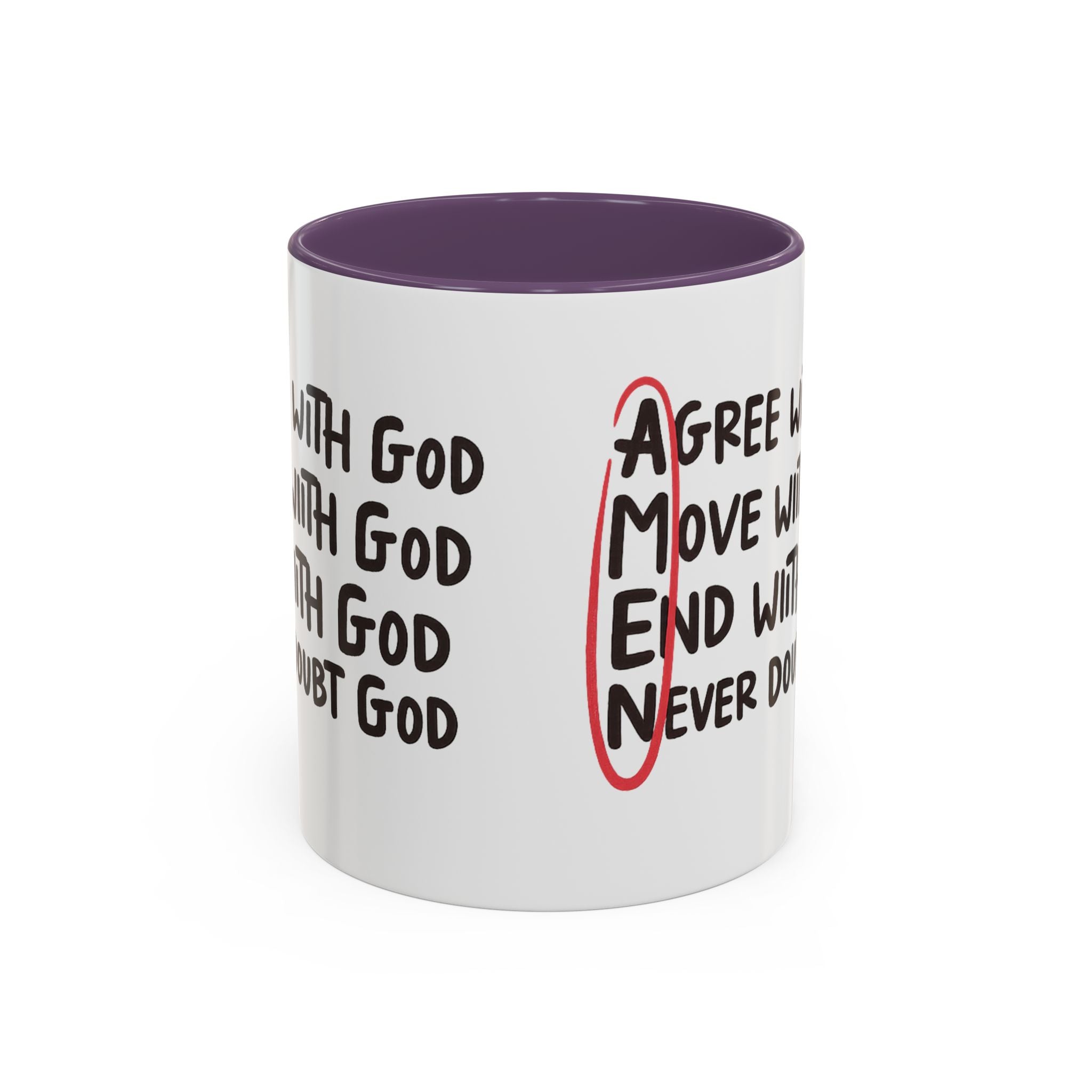 Amen Coffee Mug – Christian Faith Mug with 'Agree, Move, End, Never Doubt God' Design
