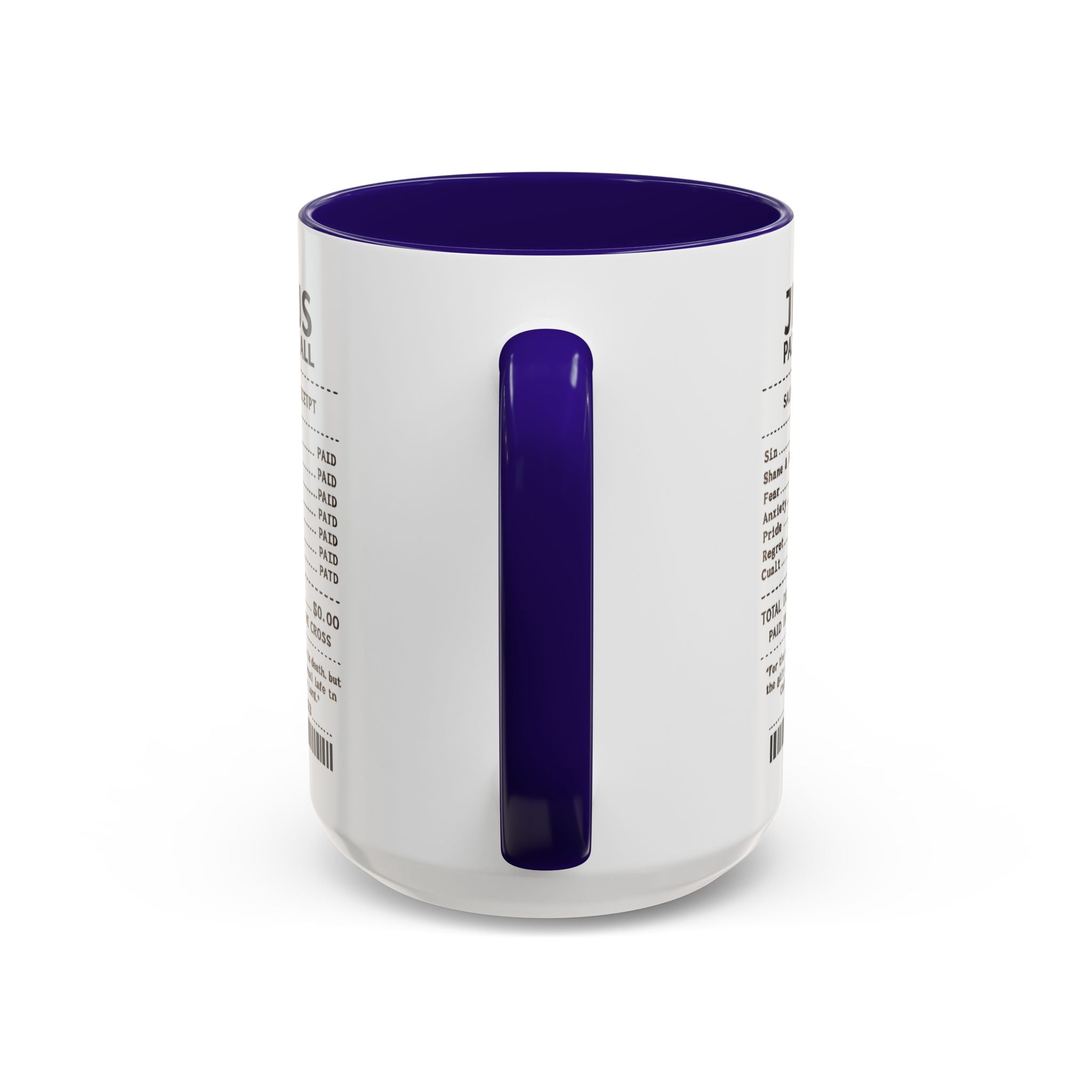 Jesus Paid It All — 11oz/15oz Coffee Cup with Scripture Quotes