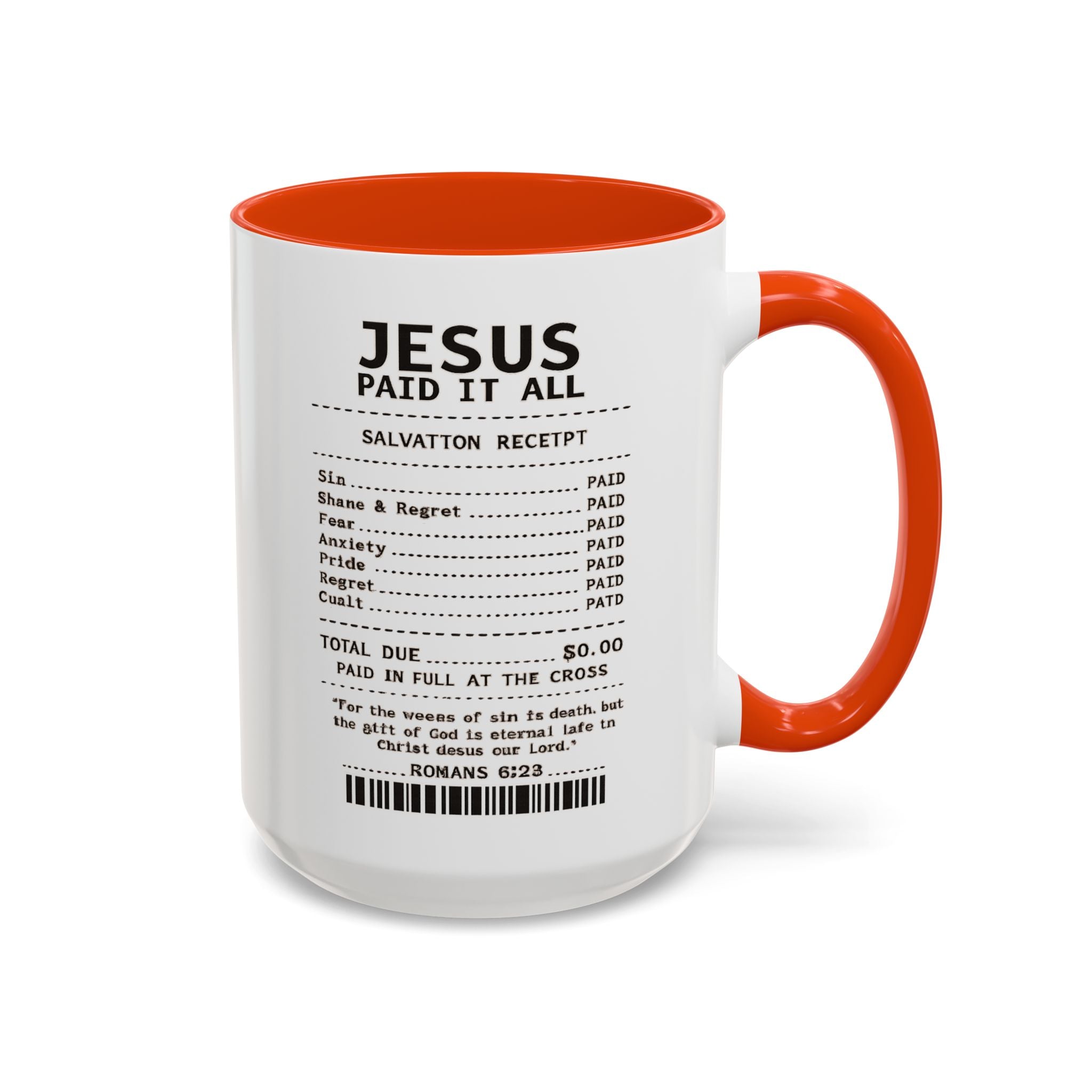 Jesus Paid It All — 11oz/15oz Coffee Cup with Scripture Quotes