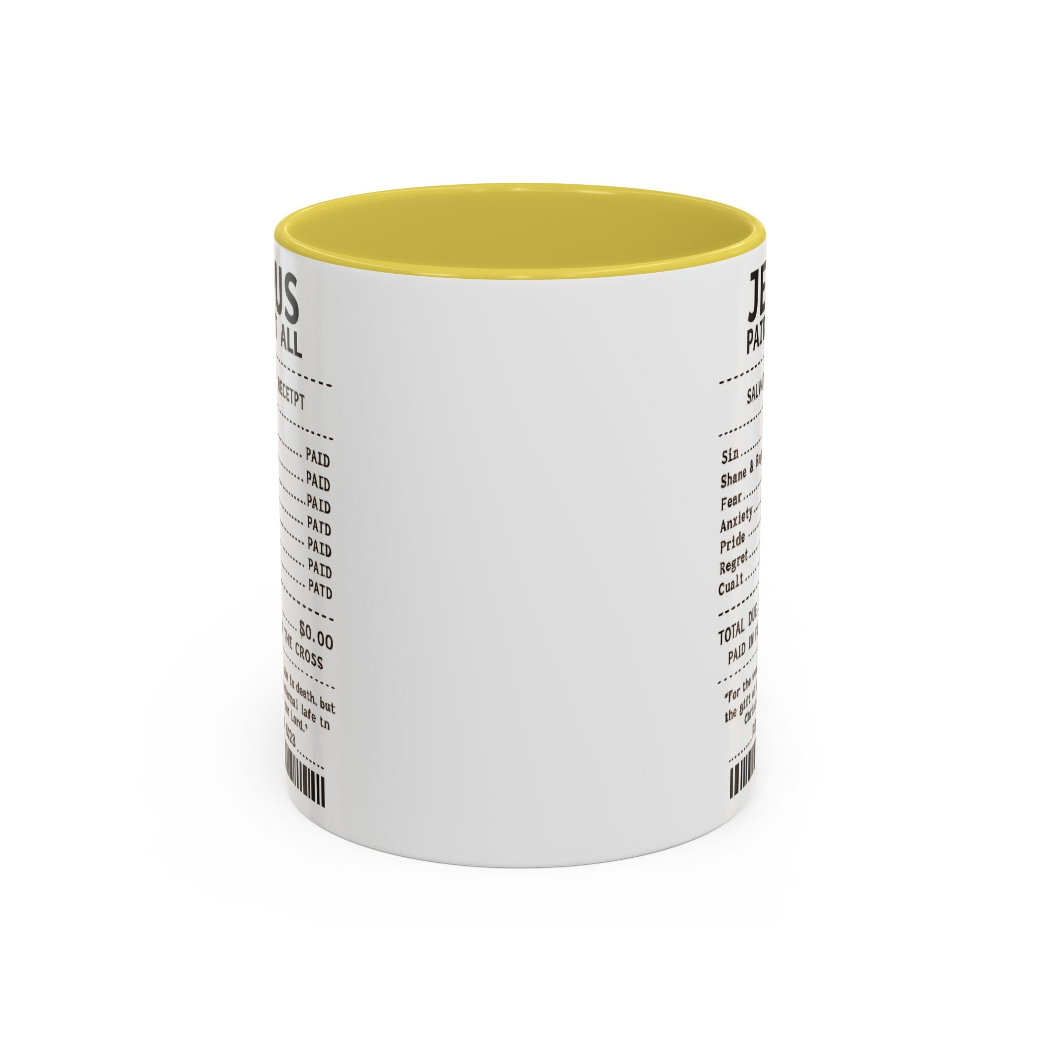 Jesus Paid It All — 11oz/15oz Coffee Cup with Scripture Quotes